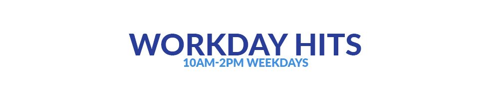 Workday Hits